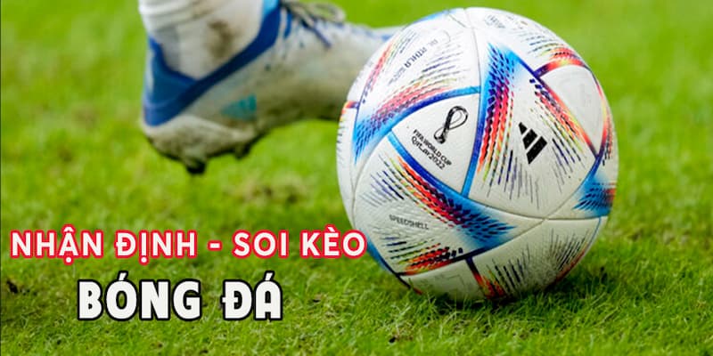 Yếu tố ảnh hưởng đến nhận định kèo bóng đá hôm nay